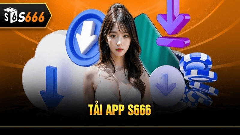 App S666 hiện đang có hai phiên bản riêng biệt cho iOS và Android